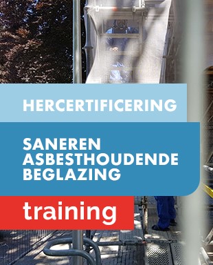 Trainingen - miniaturen - hercertificering saneren asbesthoudende beglazing