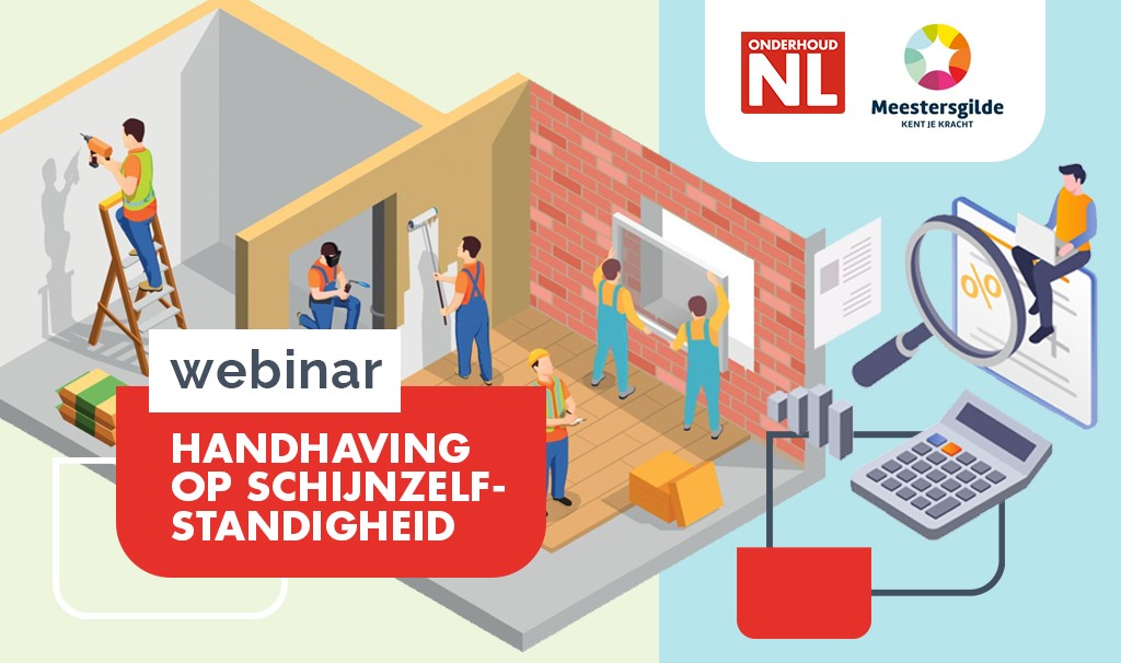 Wet DBA en handhaving op schijnzelfstandigheid: wa